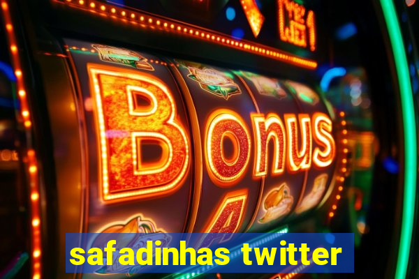 safadinhas twitter